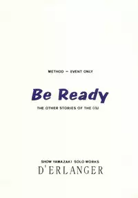 (CR31) [D'Erlanger (Yamazaki Show)] Be Ready (I"s)