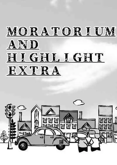 Moratorium to Highlight