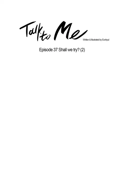 Talk To Me Ch.1-51