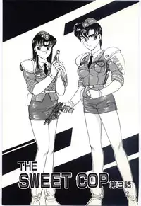 [Amagi Kei] THE SWEET COP