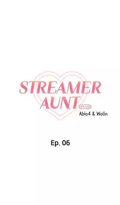 [Abio4, Warren] Streamer Aunt (1-19) [English] [Ongoing]