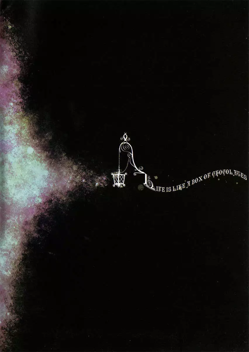 Life is like a box of chocolates