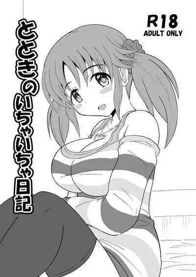 Totoki no Ichaicha Nikki