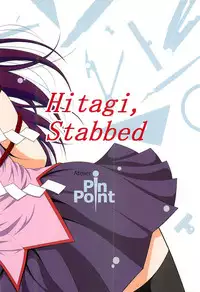 (C79) [Atelier Pinpoint (CRACK)] Hitagi, Stabbed (Bakemonogatari)