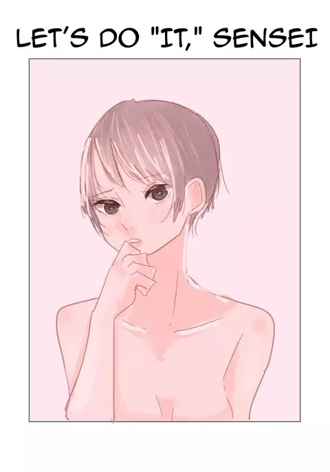 Let's Do "It," Sensei