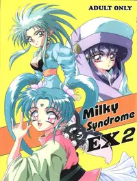 (C45) [Office Neko (Various)] Milky Syndrome EX 2 (Various)