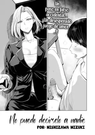 No puedo decirselo a nadie