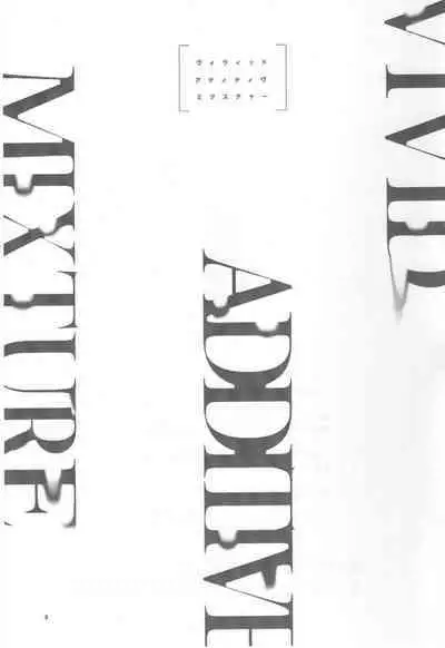 VIVID ADDITIVE MIXTURE