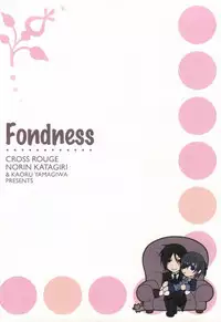 (SPARK4) [CROSS ROUGE (Katagiri Norin, Yamagiwa Kaoru)] Fondness (Black Butler)