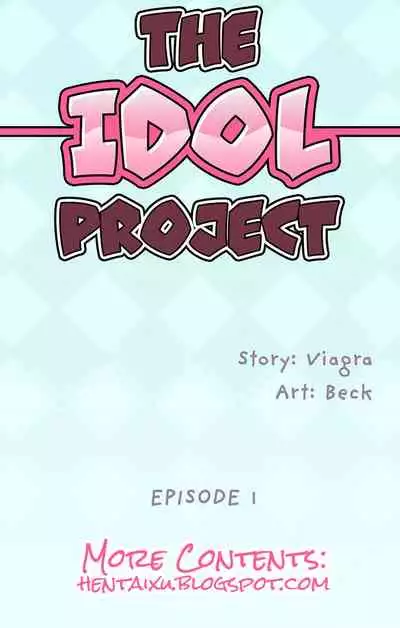 The Idol Project Ch.3/?