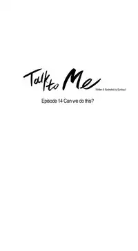[Silverstar] Talk To Me Ch.1-36 (English) (Ongoing)