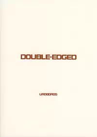 (C68) [UROBOROS (Utatane Hiroyuki)] DOUBLE-EDGED (Zoids Genesis)