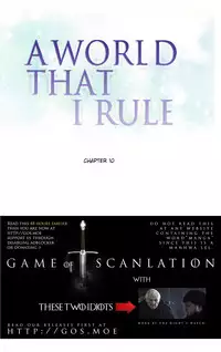 [Tankguy, ROZER] A World That I Rule Ch.01-35 [English] (Game of Scanlation) (Ongoing)
