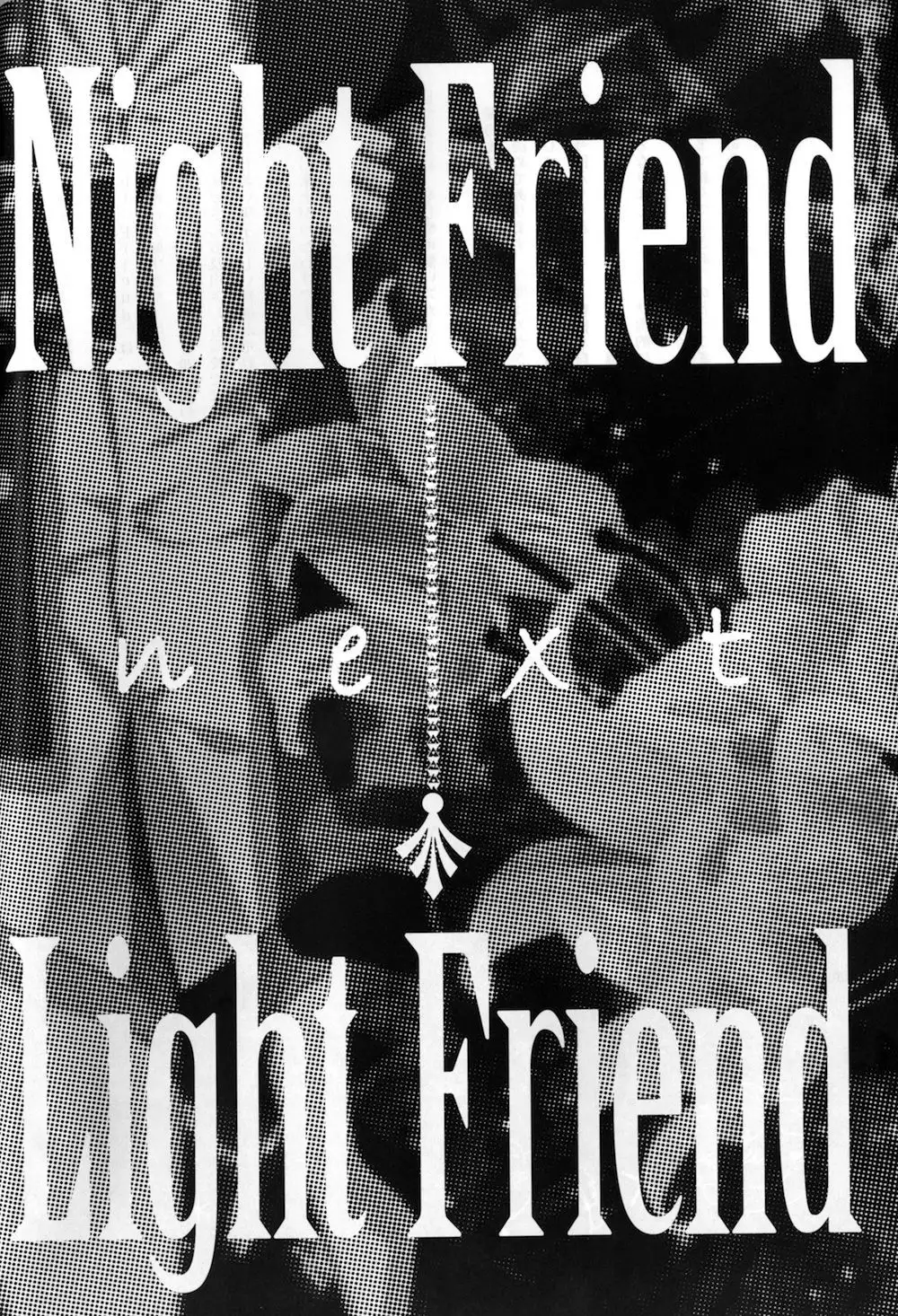 Night Friend