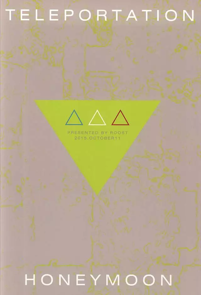 TELEPORTATION HONEYMOON