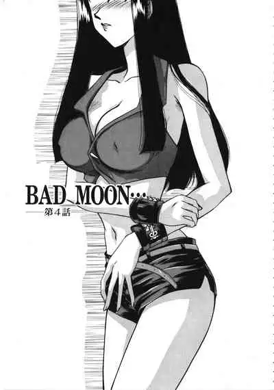 Bad Moon...