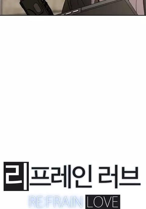 Refrain Love Ch.1-37