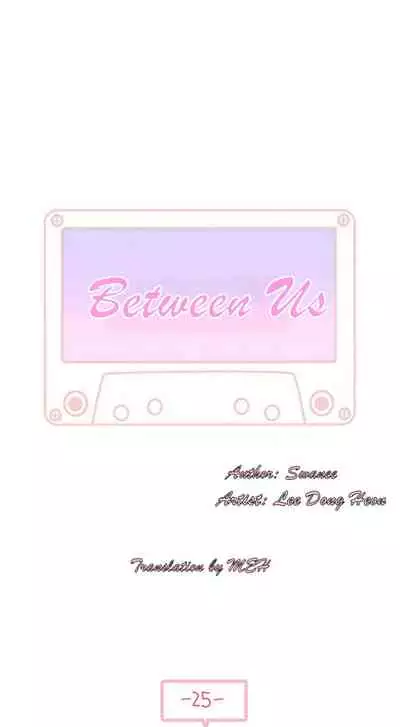 BETWEEN US Ch. 1-30