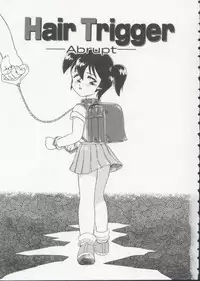 [Minion] Hair Trigger