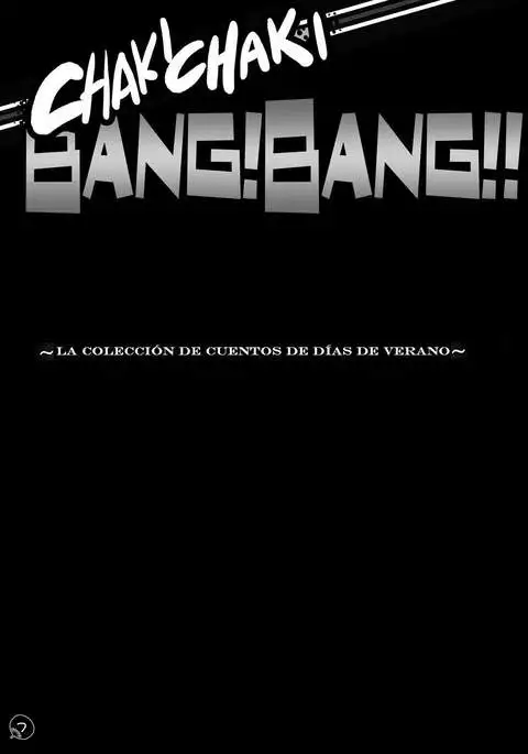 Chaki Chaki Bang Bang!