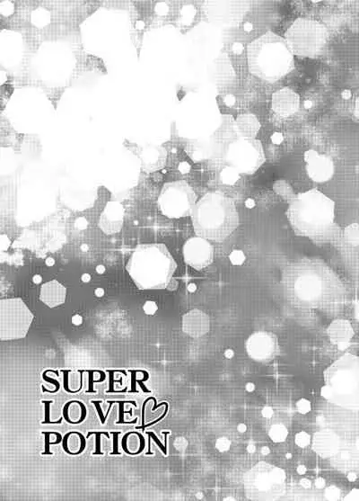 Super Love Potion