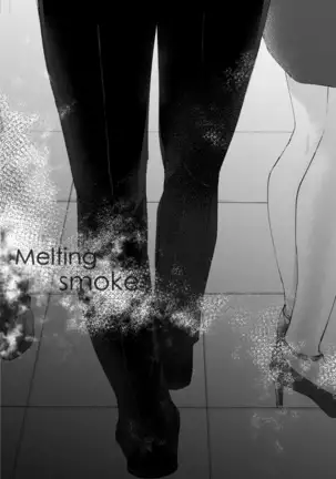 melting smoke