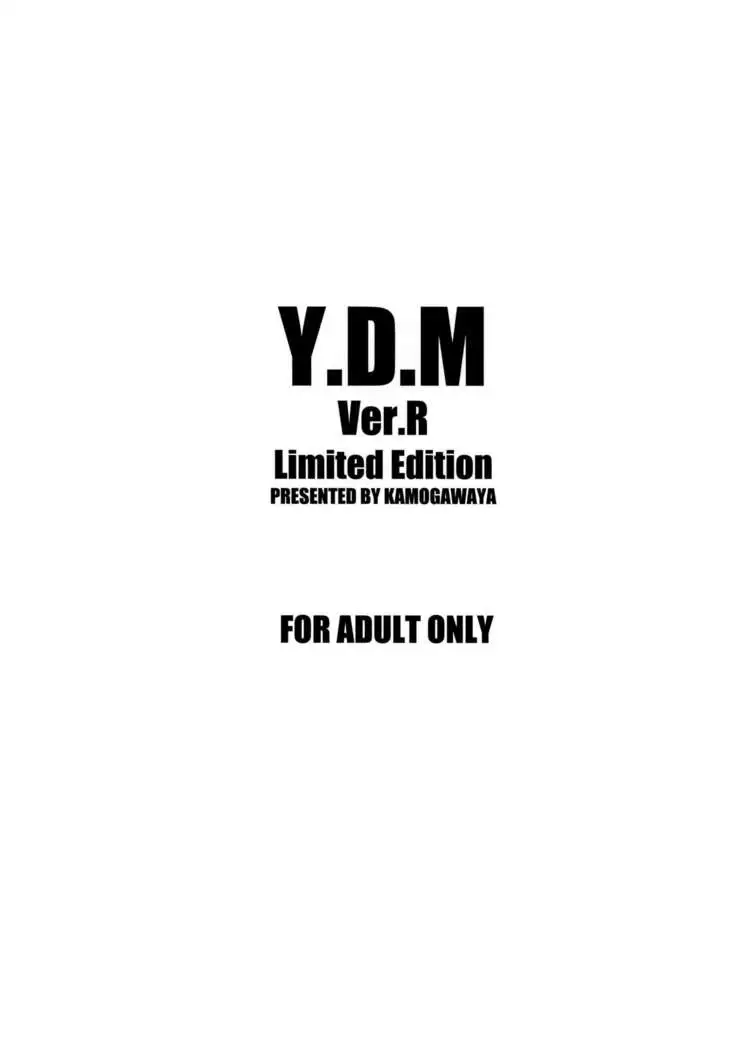 Y.D.M. Vers. R Limited Edition DesuDesu