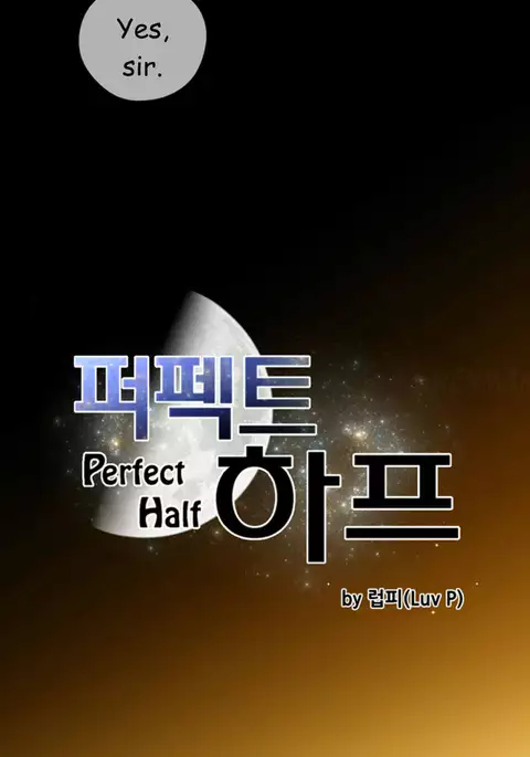 Perfect Half Ch.1-22