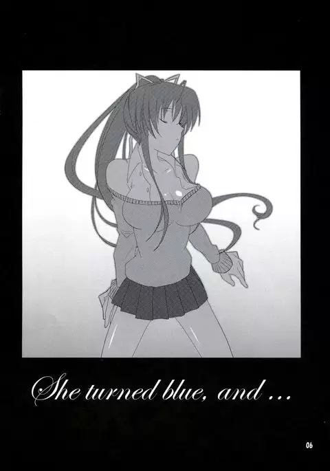 she turned blue, and...