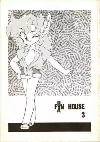 Fun House 3