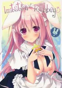 (C89) [FRAC (Motomiya Mitsuki)] Imitation Rabbey 3 [Chinese] [CE家族社]