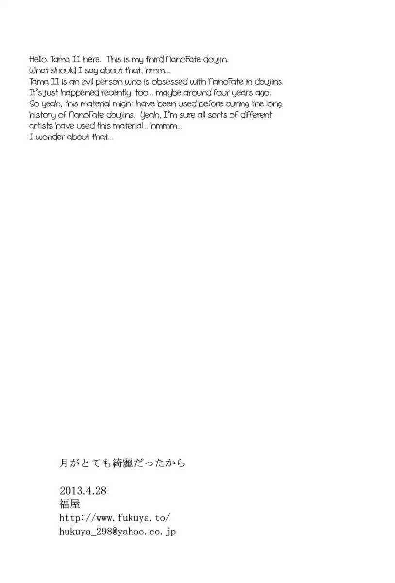 Because the Moon was so Beautiful