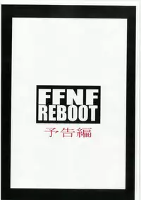 [Hanshi x Hanshow (NOQ)] FFNF REBOOT Yokoku-hen