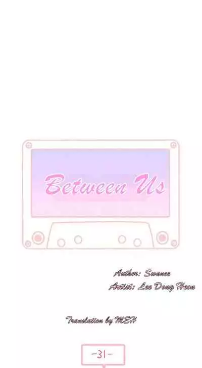 BETWEEN US Ch. 1-32