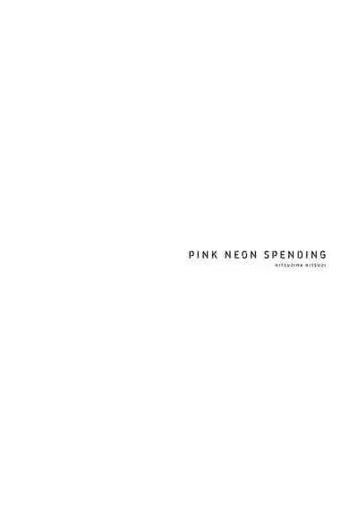Pink Neon Spending