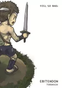 (Shota Scratch 08) [Ebitendon (Torakichi)] Feel So Bad!