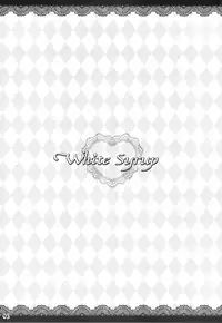 (C77) [Oshaban (Sasahiro)] White Syrup