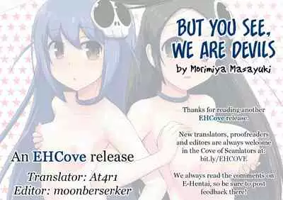 Datte Akuma Damon | But you see, we are devils