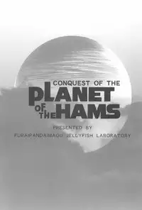 (C72) [Furaipan Daimaou (Chouchin Ankou)] Conquest of the Planet of the Hams (Hamtaro)