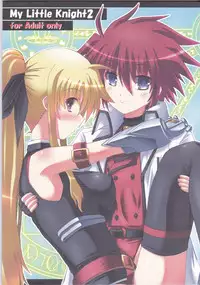 (C74) [Utanone Dou (Futaba Sion)] My Little Knight 2 (Mahou Shoujo Lyrical Nanoha)