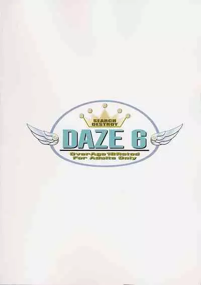 DAZE 6