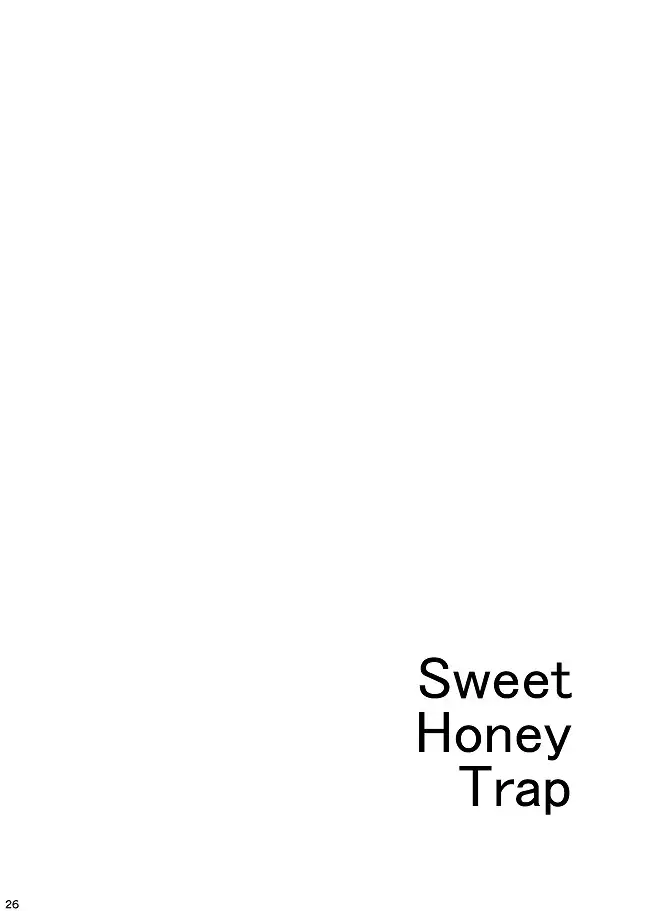Sweet Honey Trap