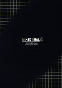 (C81) [Xration (mil)] MIXED-REAL4 + Omake Bon (Zeroin)