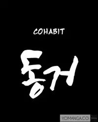 [Mr. Byeong-Su] Cohabitation Ch.1-20 (English) (Ongoing)