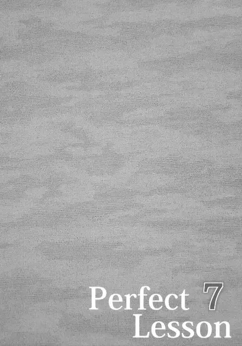 Perfect Lesson 7 - New Generations Haisetsu Stage