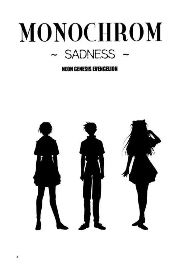 Monochrome Sadness
