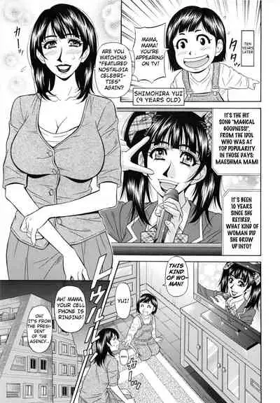 Mama ga Idol!? Ch.1-7