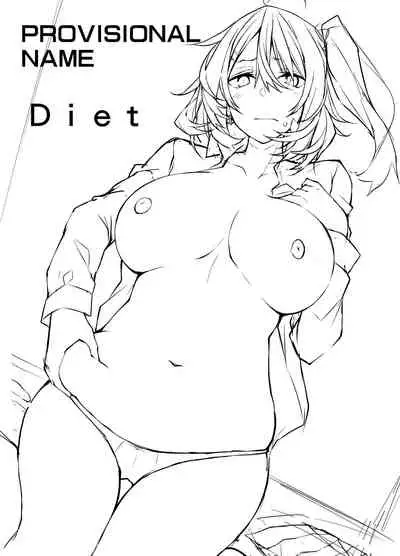 PROVISIONAL NAME Diet