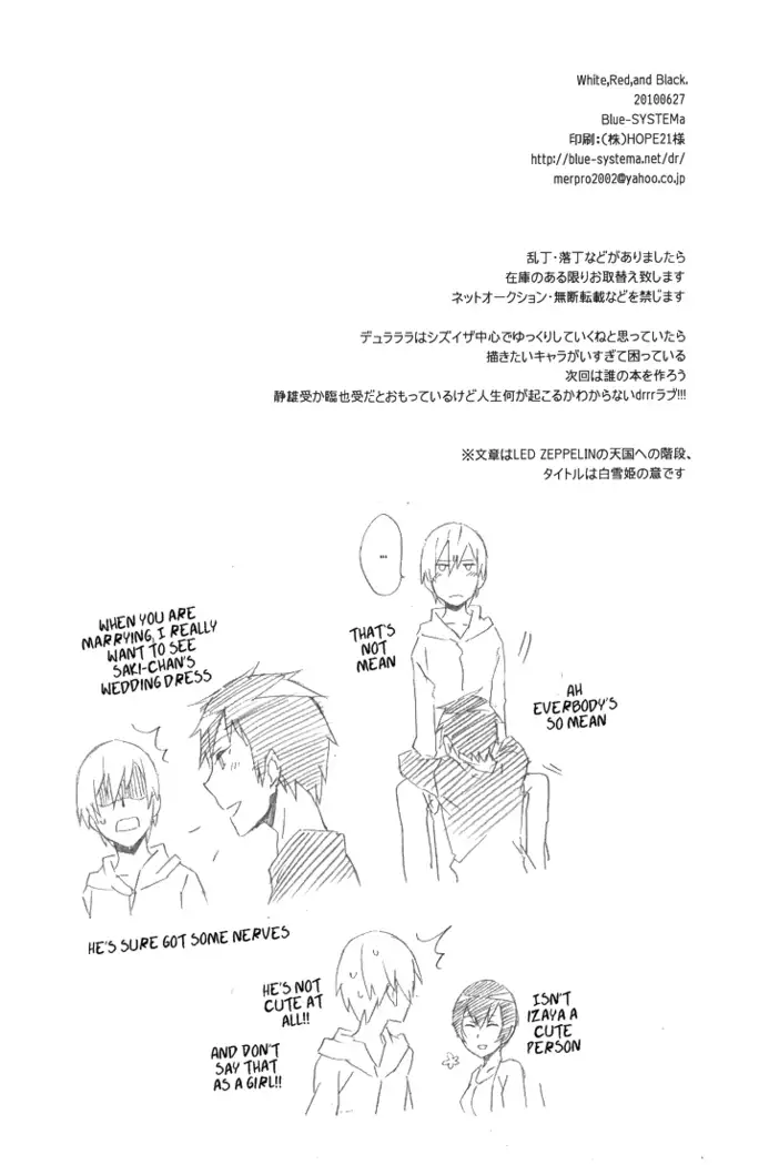 Red, White, and Black.