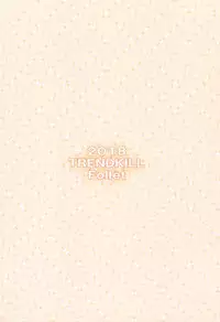 (SC2018 Autumn) [TREND KILL (Follet)] Shinai (Tsukihime)